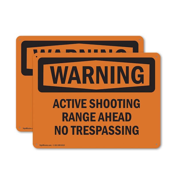 Signmission Active Shooting Range Ahead No Trespassing OSHA Warning Sign, Plastic, 10in W x 7in L, 2PK OS-2PACK-WS-P-710-L-11969 - main
